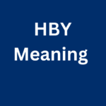 What Does HBY Mean In Texting