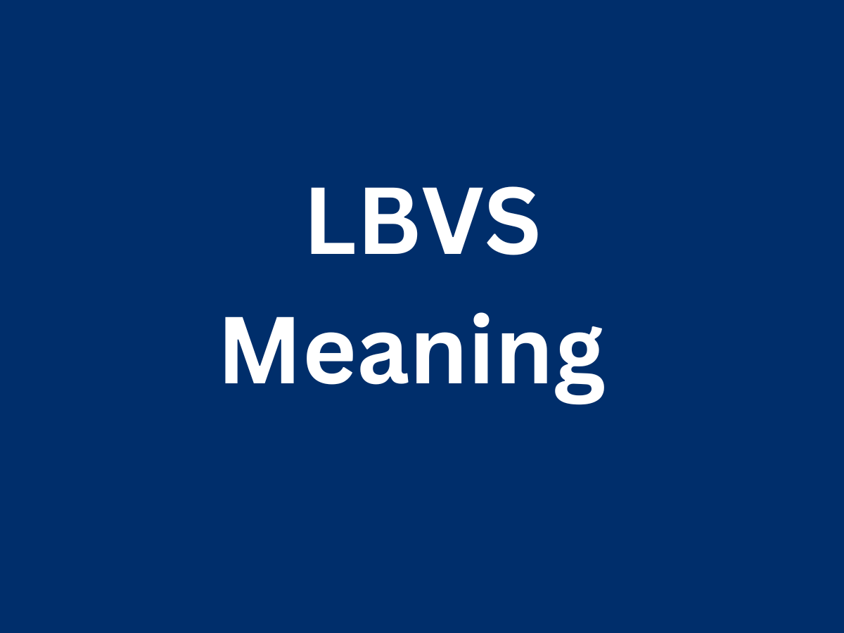 What Does LBVS Mean In Texting Right now 2024?